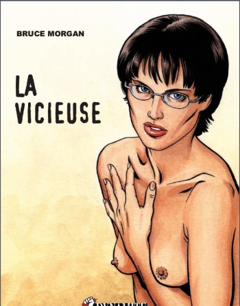Bruce Morgan - La Vicieuse cover