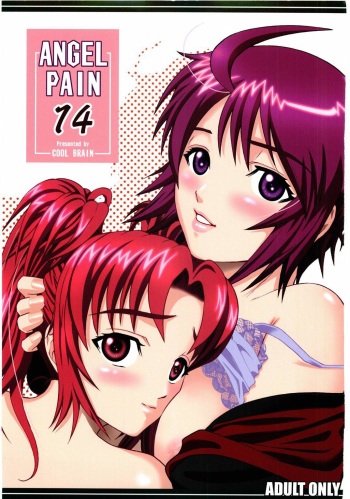 (C67) [COOL BRAIN (Kitani Sai)] ANGEL PAIN 14 (Gundam SEED Destiny) [English] [No.1 Idle Translations] cover