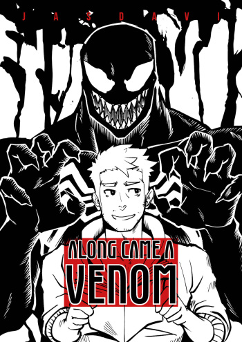 [Jasdavi] Along Came a Venom cover