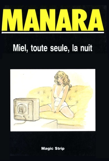 [Manara] Miel, toute seule, la nuit [French] cover