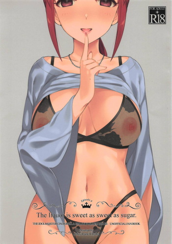 (COMIC1☆15) [Jekyll and Hyde (MAKOTO)] The liquor is sweet as sweet as sugar. (THE IDOLM@STER CINDERELLA GIRLS) [Korean] cover
