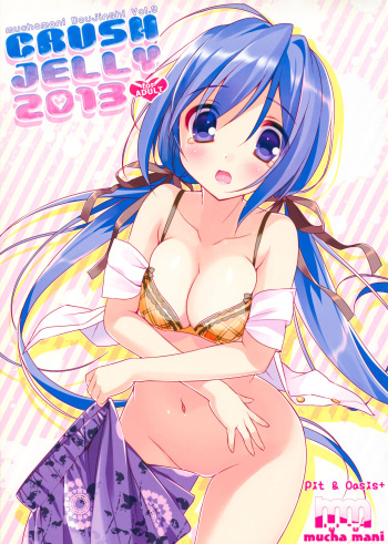 (C84) [Pit, Oasis+ (Piyodera Mucha, Usashiro Mani)] CRUSH JELLY 2013 cover
