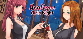 [Dharker Studio] Negligee: Girls Night cover