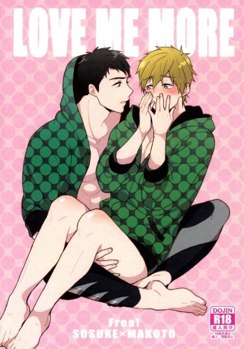 (Splash! 3) [FRAGILE (Yurige)] LOVE ME MORE (Free!) [Korean] cover