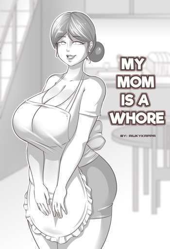 [Riukykappa] - My Mom is a Whore [FRENCH] - [translated] cover