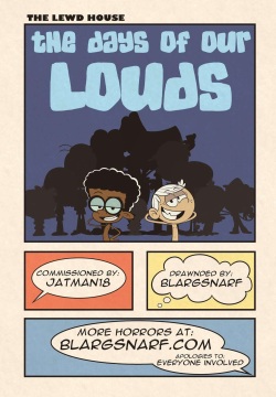 The Lewd House Days Of Our Louds By Blargsnarf