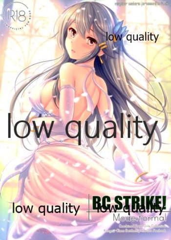 (C95) [Napier Sabre (Ryu-Akt)] BC Strike! Mode:formal (Kantai Collection -KanColle-) cover