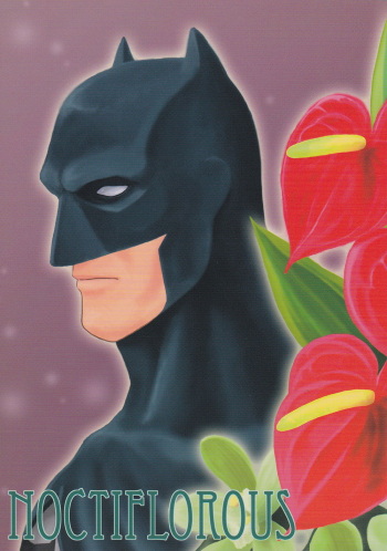 [Akuyaku Warai Sandankatsuyou (Ginmaru)] NOCTIFLOROUS (Batman) [English] cover