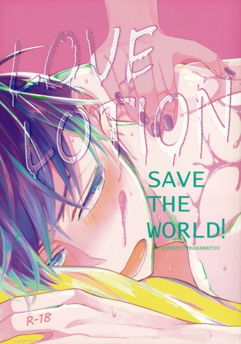 [NEGISHIO (jagiishi)] LOVE LOTION SAVE THE WORLD! (Osomatsu-san) cover