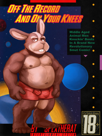 [Spextherat/Spectral-bat] Off the record and on your knees [Ongoing] cover