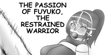 (Halo) THE PASSION OF FUYUKO,THE RESTRAINED WARRIOR cover