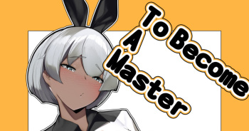 [YuuYuu] To Be A Master cover