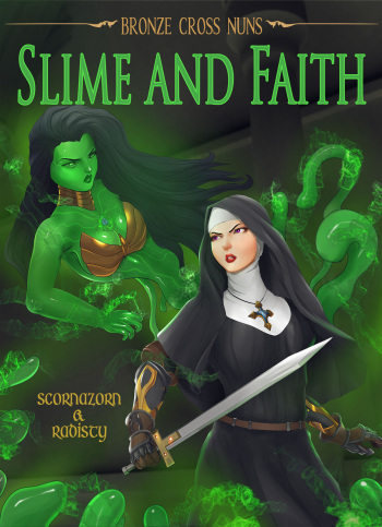Bronze Cross Nuns: Slime and Faith cover