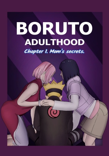 [Kazananza] Boruto Adulthood: Mom's Secrets [Ongoing] cover