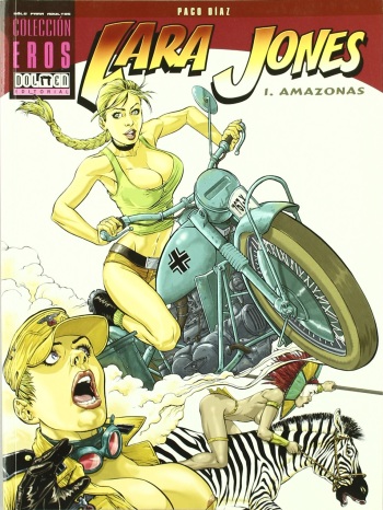 [Paco Diaz] Lara Jones And The Amazons [Spanish] cover