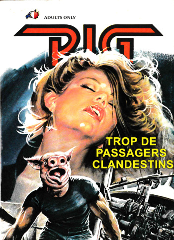 Pig - 012 - Trop de passagers clandestins [French] cover