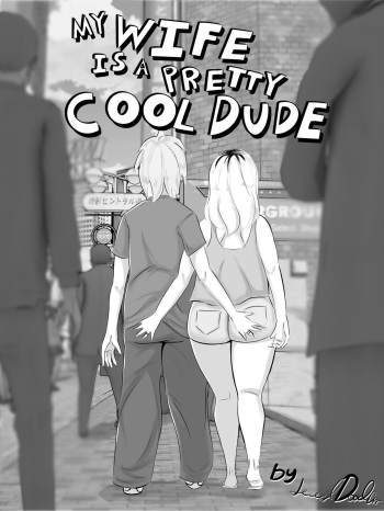 [ONGOING] My Wife is a Pretty Cool Dude (LewdDoodler) cover