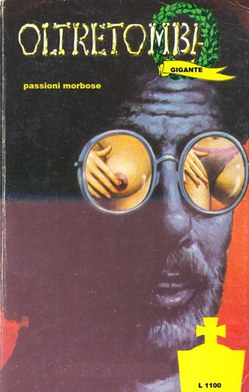 Oltretomba Gigante - 105 - Passions Morbides [French] [Fabien] cover