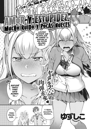 [Yuzushiko] Koi to Baka to Karasawagi | Amor y Estupidez, mucho ruido y pocas nueces (COMIC ExE 18) [Spanish] [Shirosaki Scans] [Digital] cover