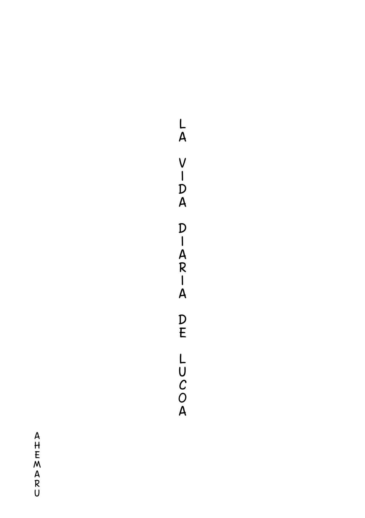 Quetzalcoatl no Nichijou | La vida diaria de Lucoa page 2 full