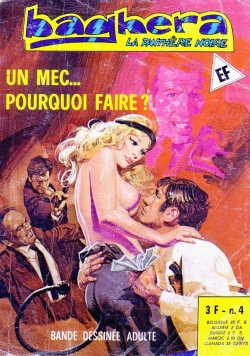 Elvifrance - Baghera 004 - Un mec... Pourquoi faire ?