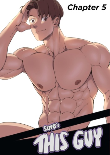 [Suyohara] This Guy (Ch. 5 & 6 Updated*) [English] cover